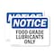 Signmission Food Grade Lubricants Only, 7 in W x Rectangle, Vinyl Decal OS-2PACK-NS-D-57-L-12820 - alternate 1